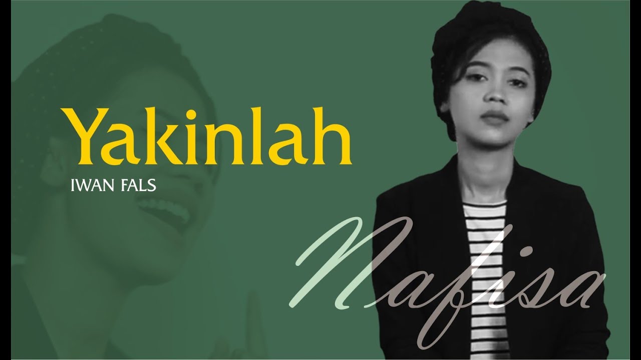 Yakinlah - Iwan Fals (Akustik Cover oleh Merlisto & Nafisa )