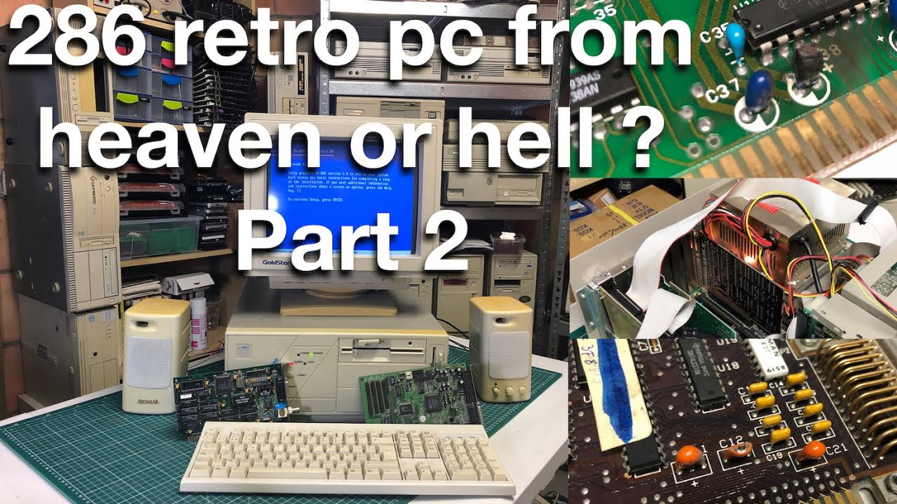286 retro pc from heaven or hell ? (part 2)