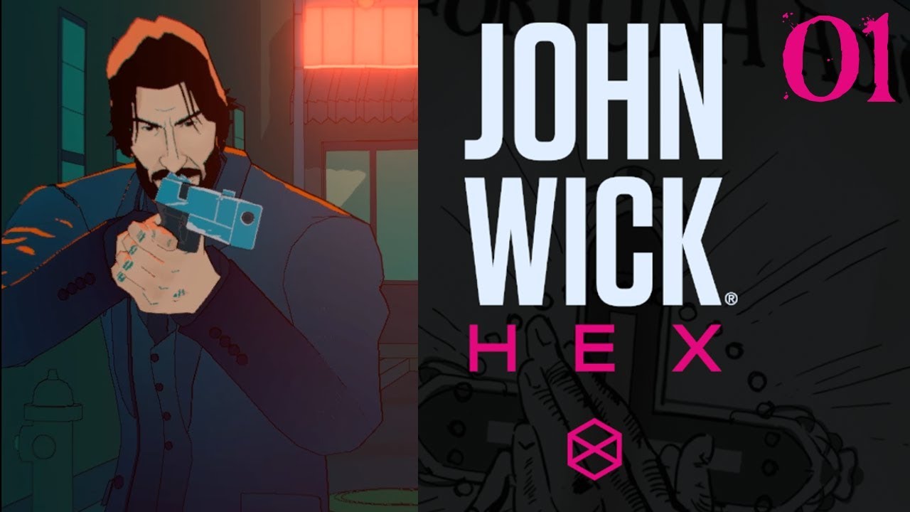 SB Plays John Wick Hex 01 - A Possible Task