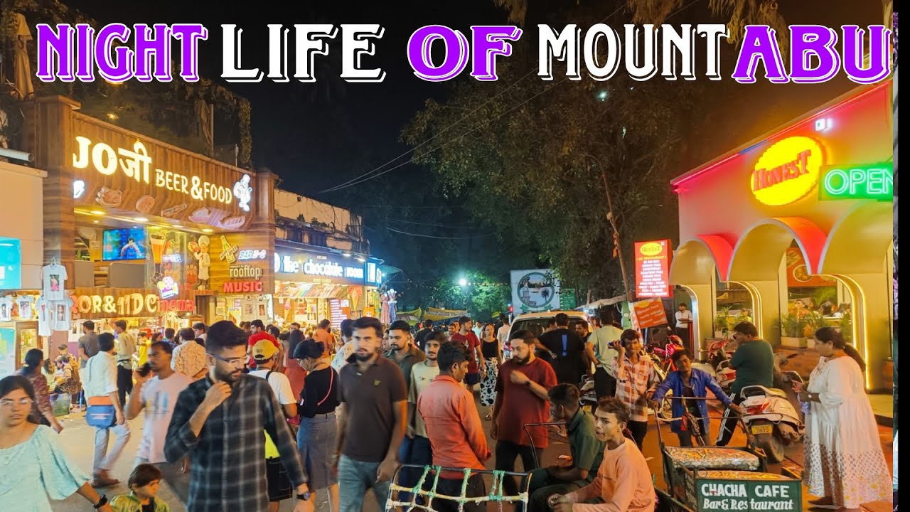 NIGHT LIFE OF MOUNT ABU, EXPLORING FOOD, STAY, NAKKI LAKE, local market ऐसी जिंदगी रोजाना मिल जाए तो