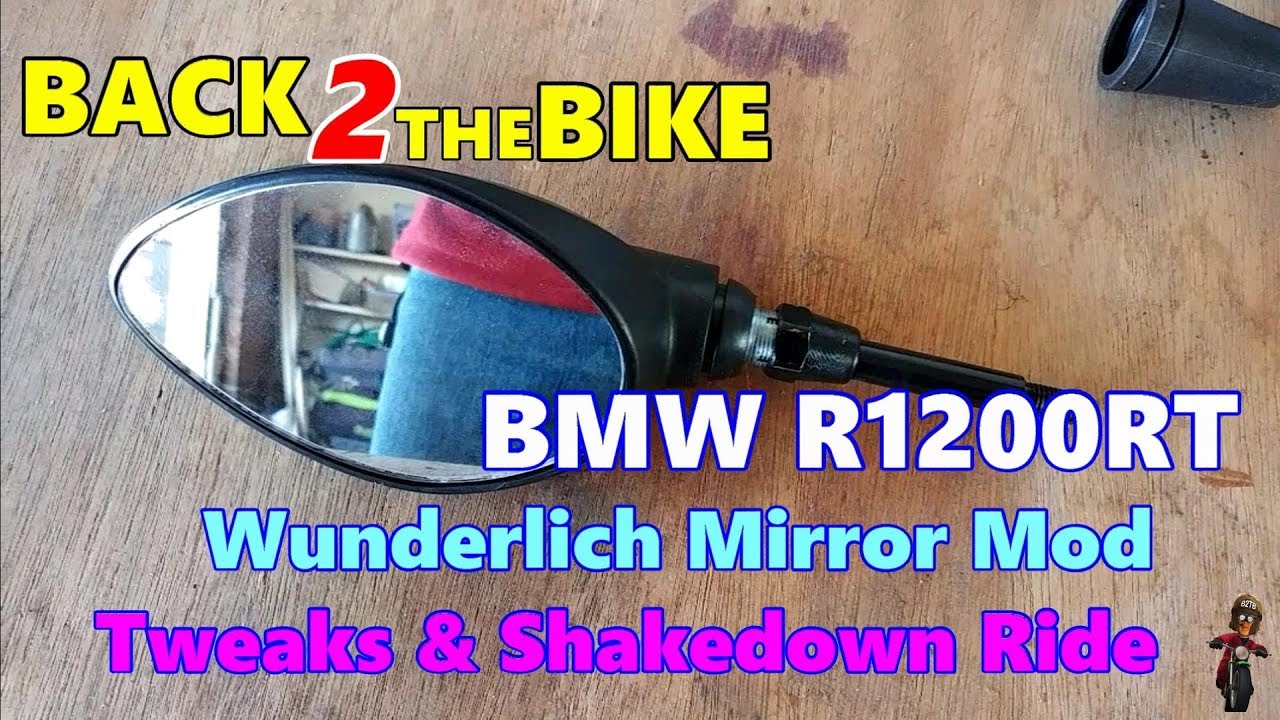 BMW R1200RT - Wunderlich Mirror Mod - Shakedown Ride