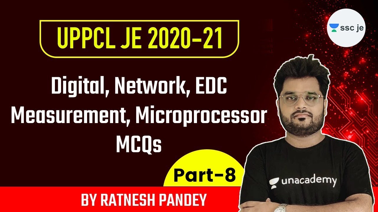 UPPCL JE 2020-21 | Digital, Network, EDC Measurment, Microprocessor MCQs by Ratnesh Pandey | Part-8
