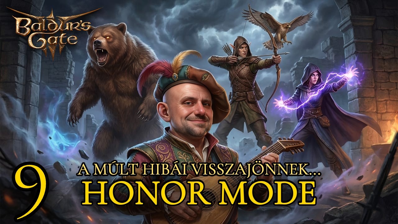 A múlt hibái visszajönnek… | BG3 Honor | VOD #09