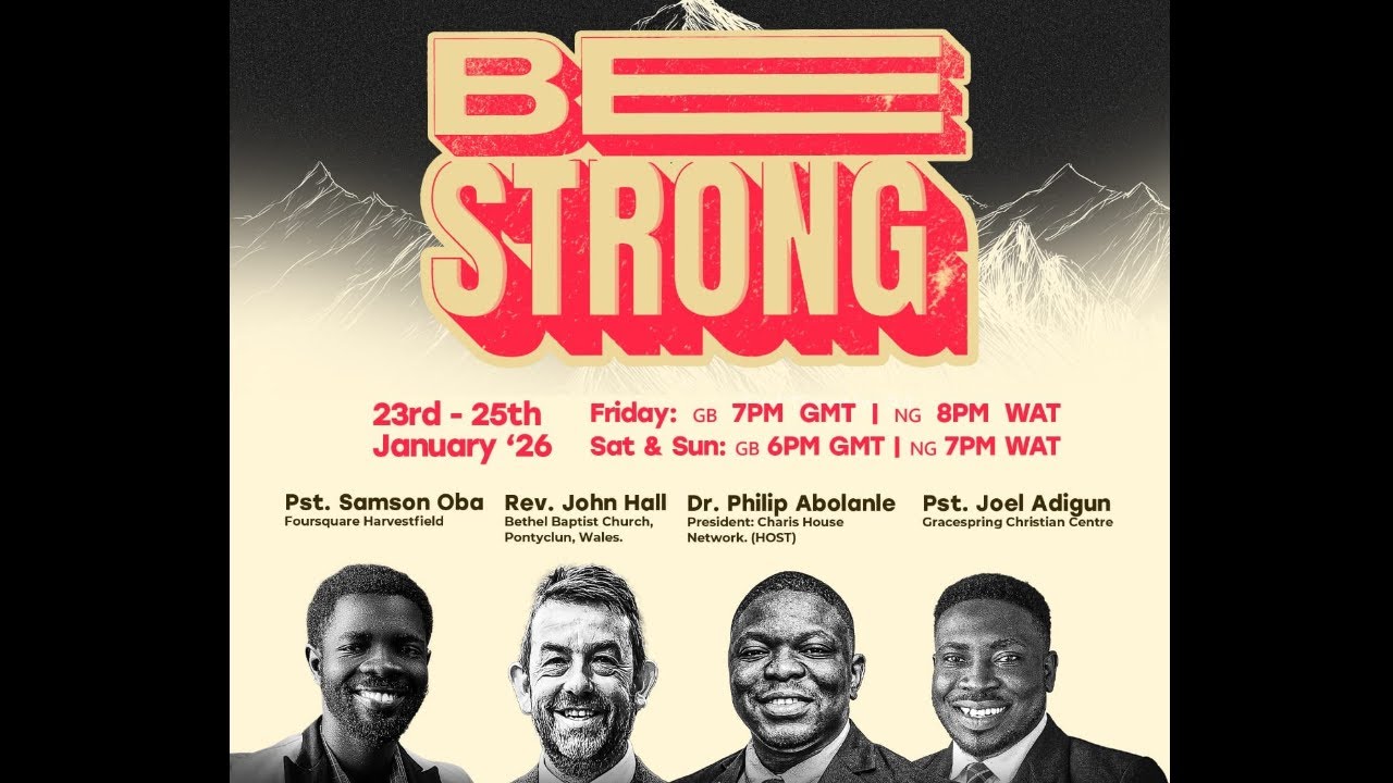 Believers Ignite | Be Strong | Day 3 | Rev'd Joel Adigun