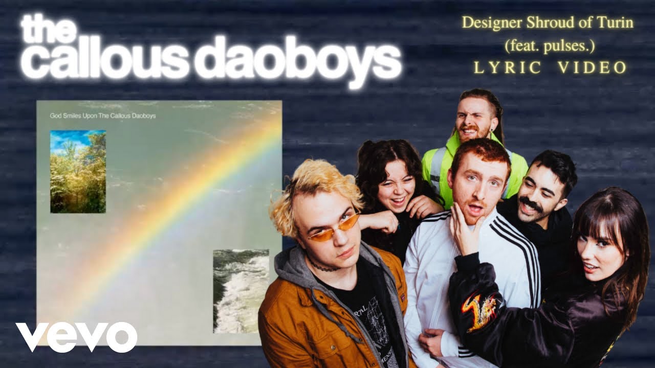 The Callous Daoboys - Designer Shroud of Turin (feat. pulses.) [Official Lyric Video]