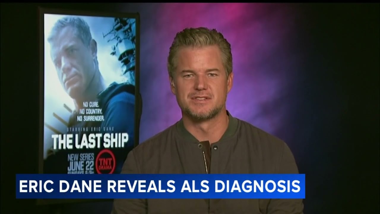 Eric Dane shares that he has been diagnosed with ALS