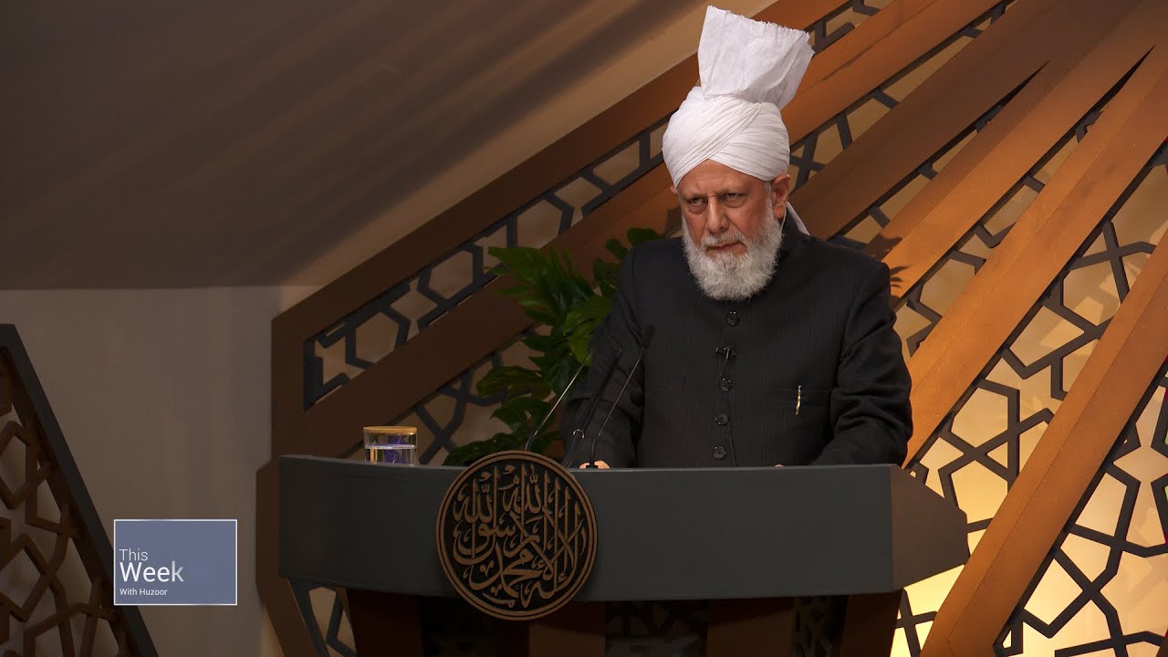 This Week With Huzoor - 2 May 2025