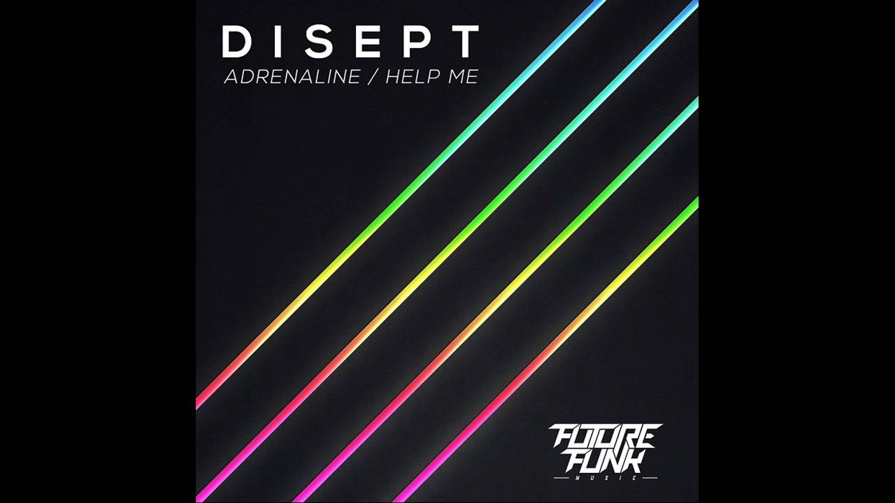 Disept - Adrenaline