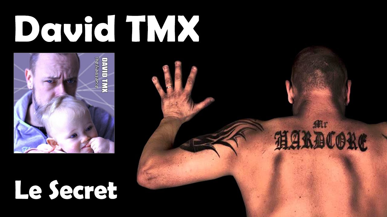 Le Secret - David TMX (HQ)