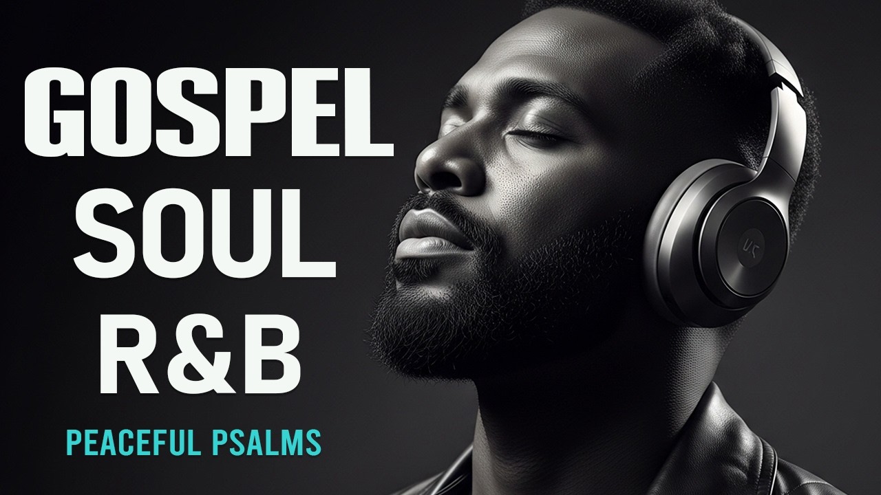 1 Hour of Psalms in Soulful R&B | Modern Christian Music for Prayer & Study