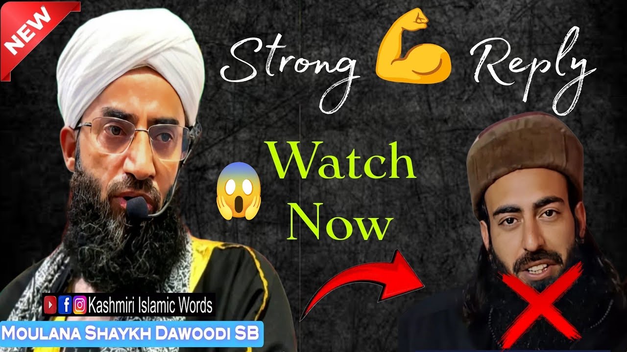 😱Faizan Dajal Wahabi | Strong💪Reply By | Moulana Abdul Rashid Dawoodi Sahab | Shaykh Dawoodi Sahab