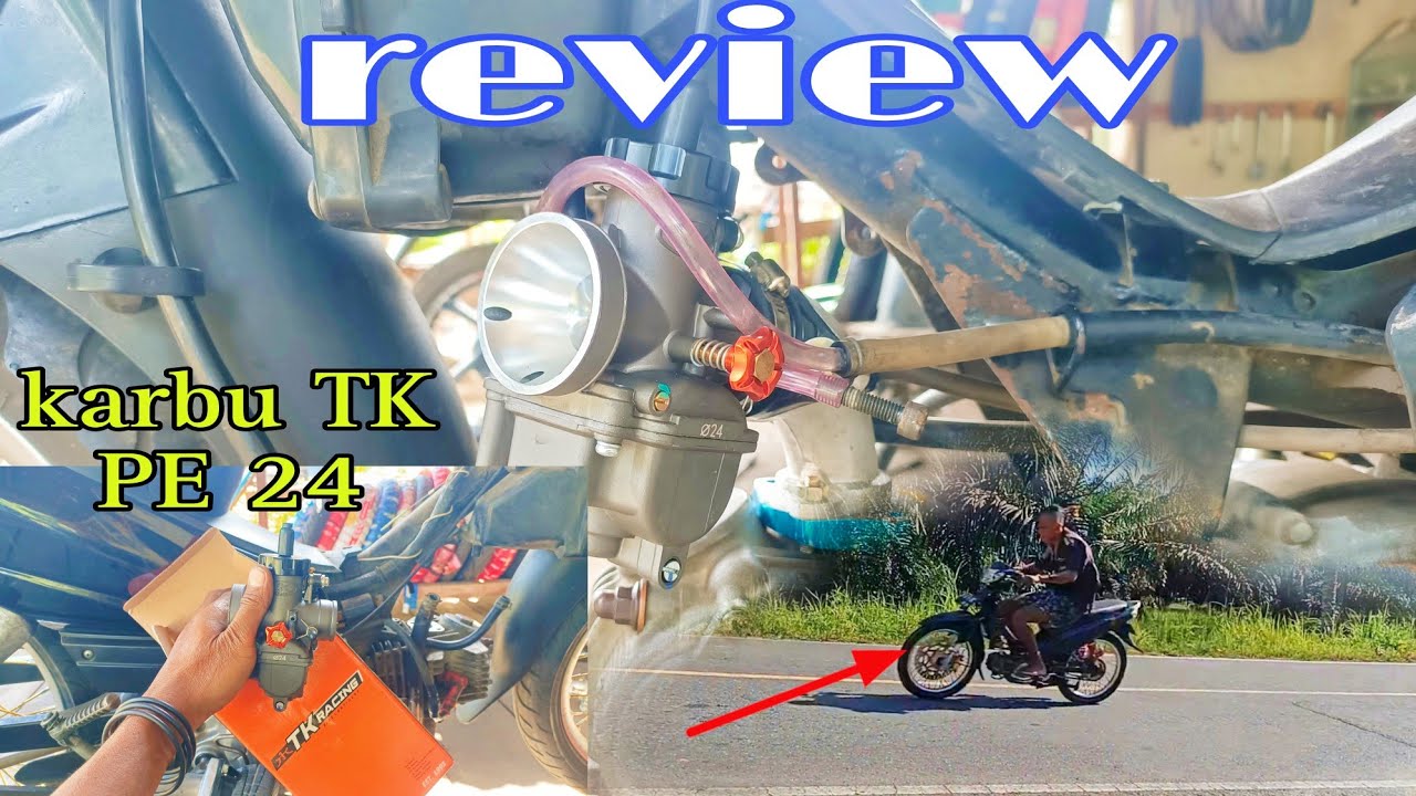 review pe24 TK racing,menentukan pilot jet dan main jet yang pas,power maxs langsam enak