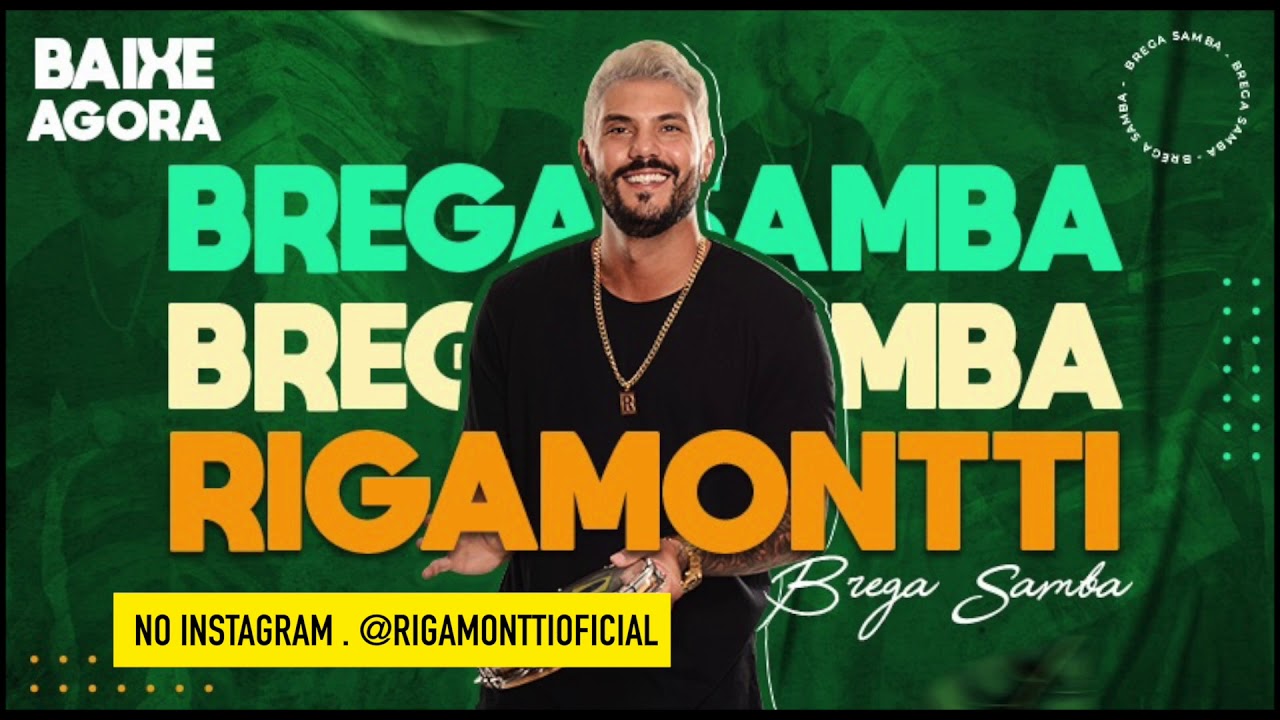 Rigamontti - Brega Samba 2k21