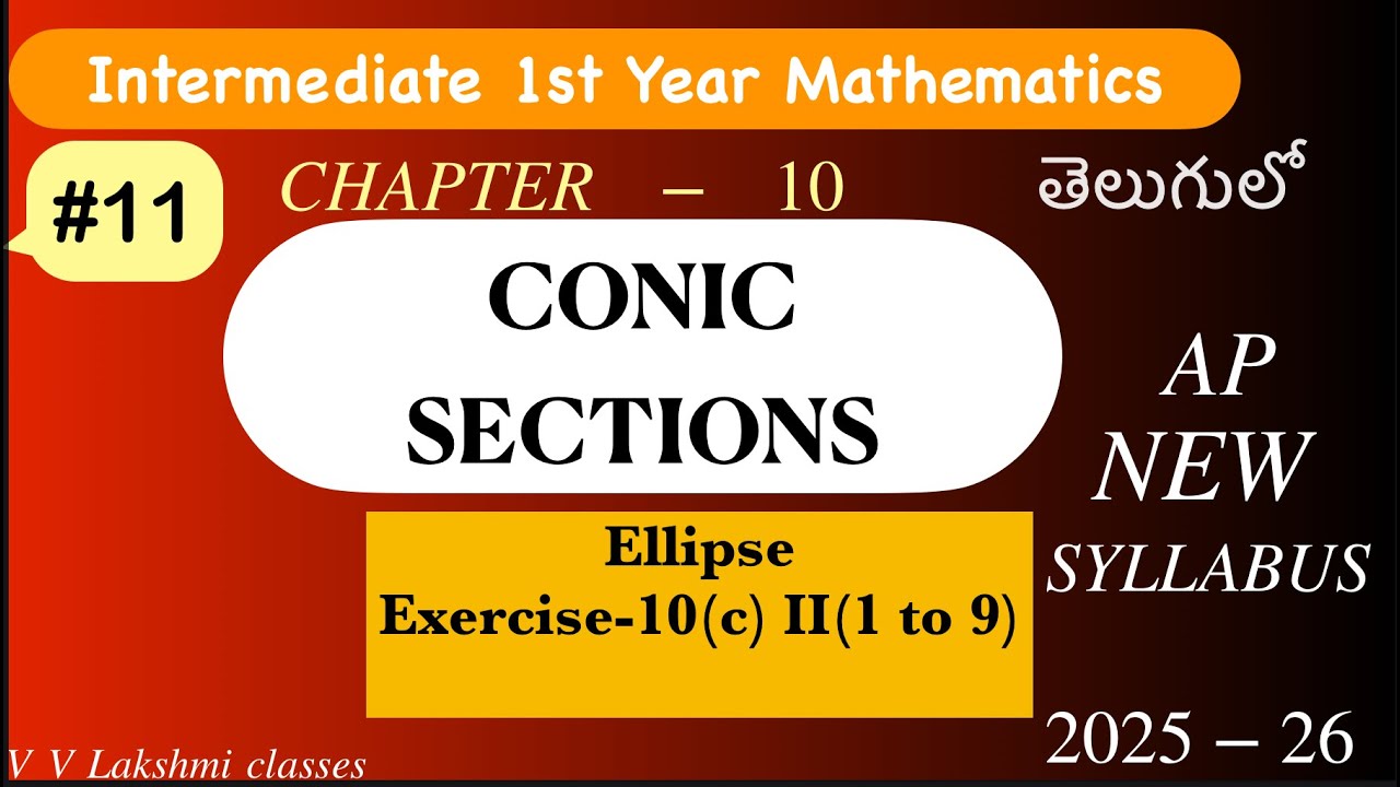 Conic Sections | Inter 1st Year Maths | Exercise 10c | II 1 to 9 @V V Lakshmi classes