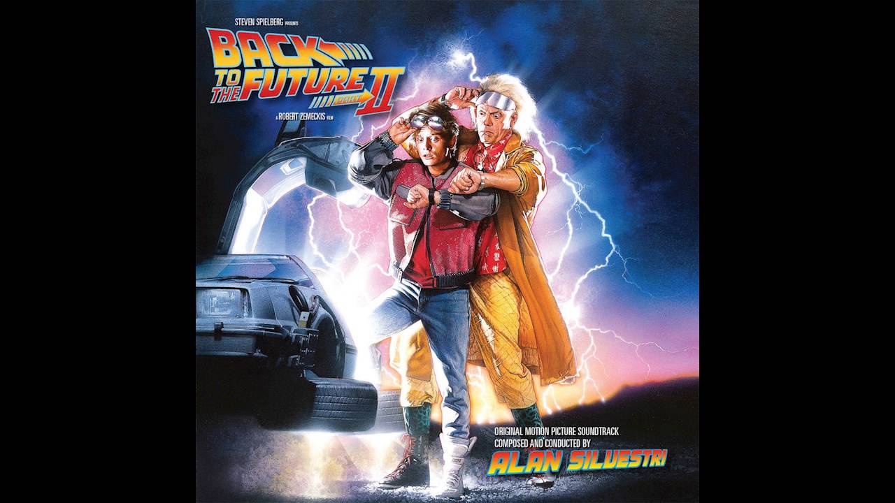Back To The Future II (Original Motion Picture Soundtrack) - My Father