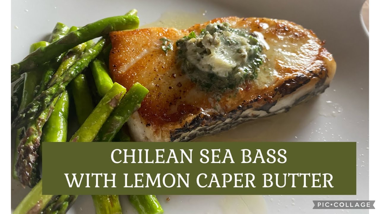 CHILEAN SEA BASS WITH LEMON CAPER BUTTER | How to cook Pan fried Fish with Lemon Capers and Butter