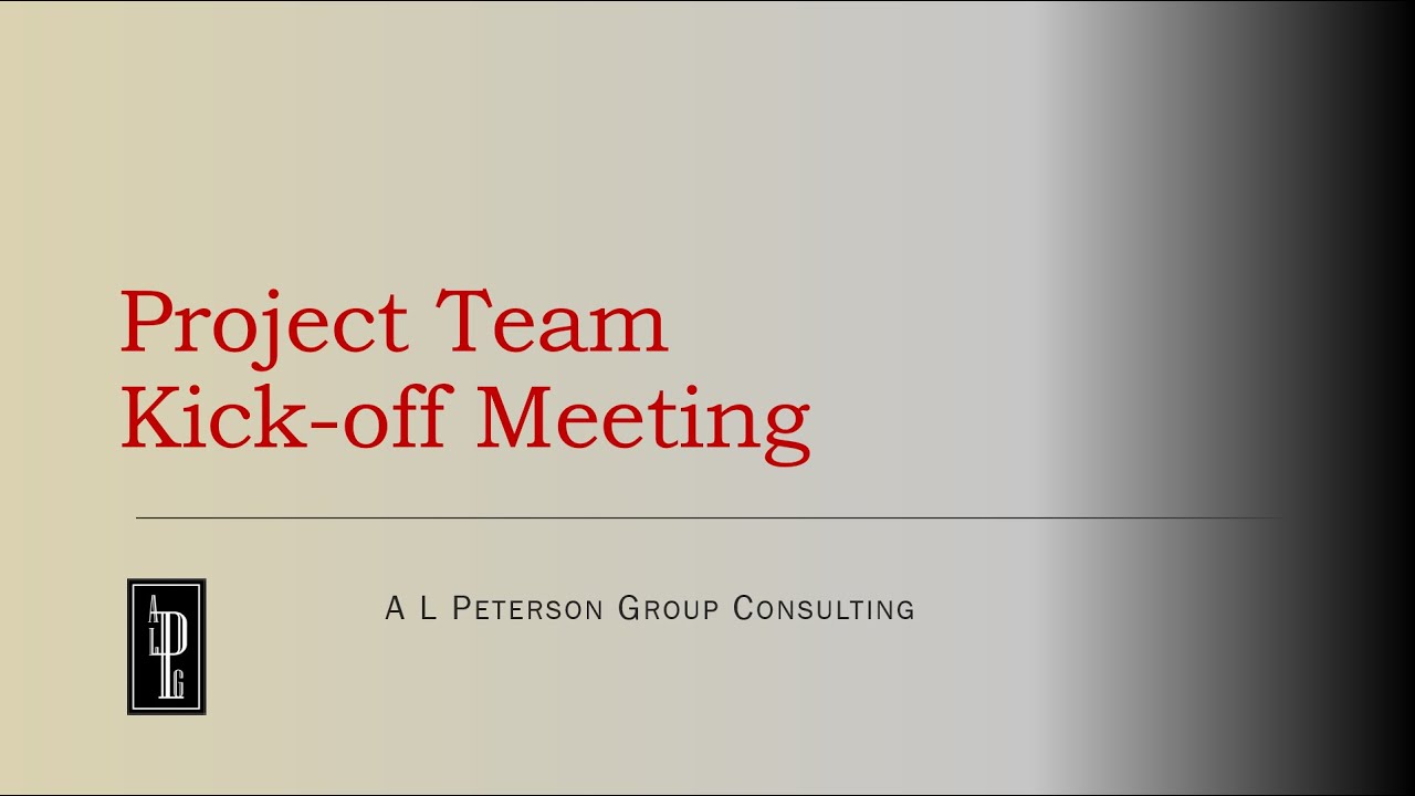 Project Team Kick-Off Meeting
