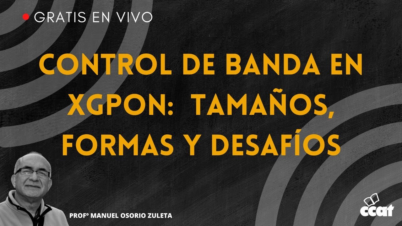 Control de ancho de banda en la OLT GPON (Español)
