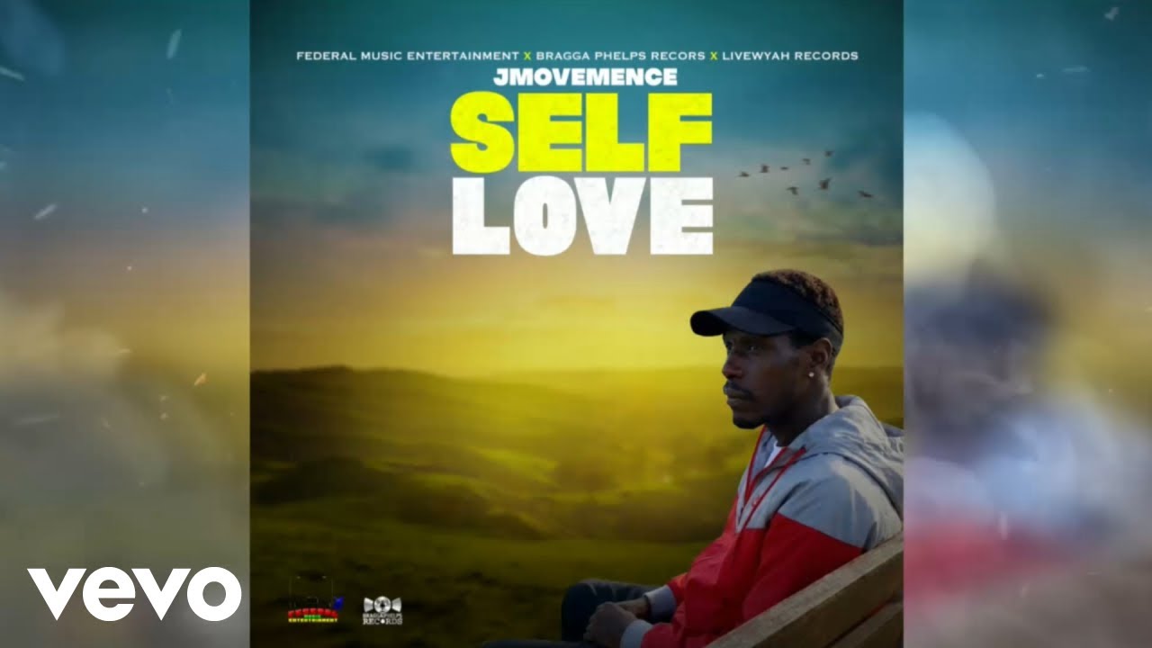Jmovemence - Self Love (Official Audio)