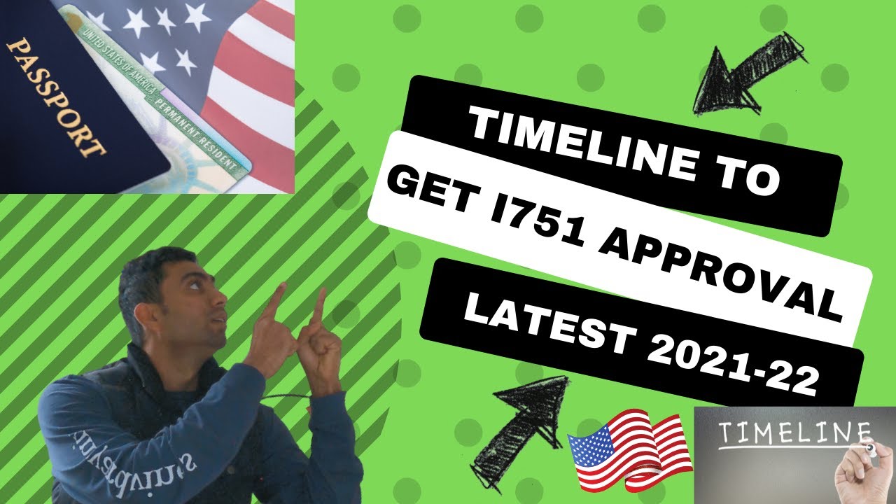 I751 Timeline for Approval | Timeline And Evidence Submitted? (Removal of Conditions on Residence)