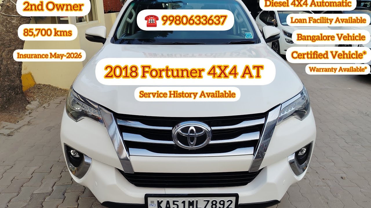2018 Fortuner 4X4 Automatic Diesel For Sale @ Toyota UTrust Pre-Owned Cars Bommanahalli, Bengaluru