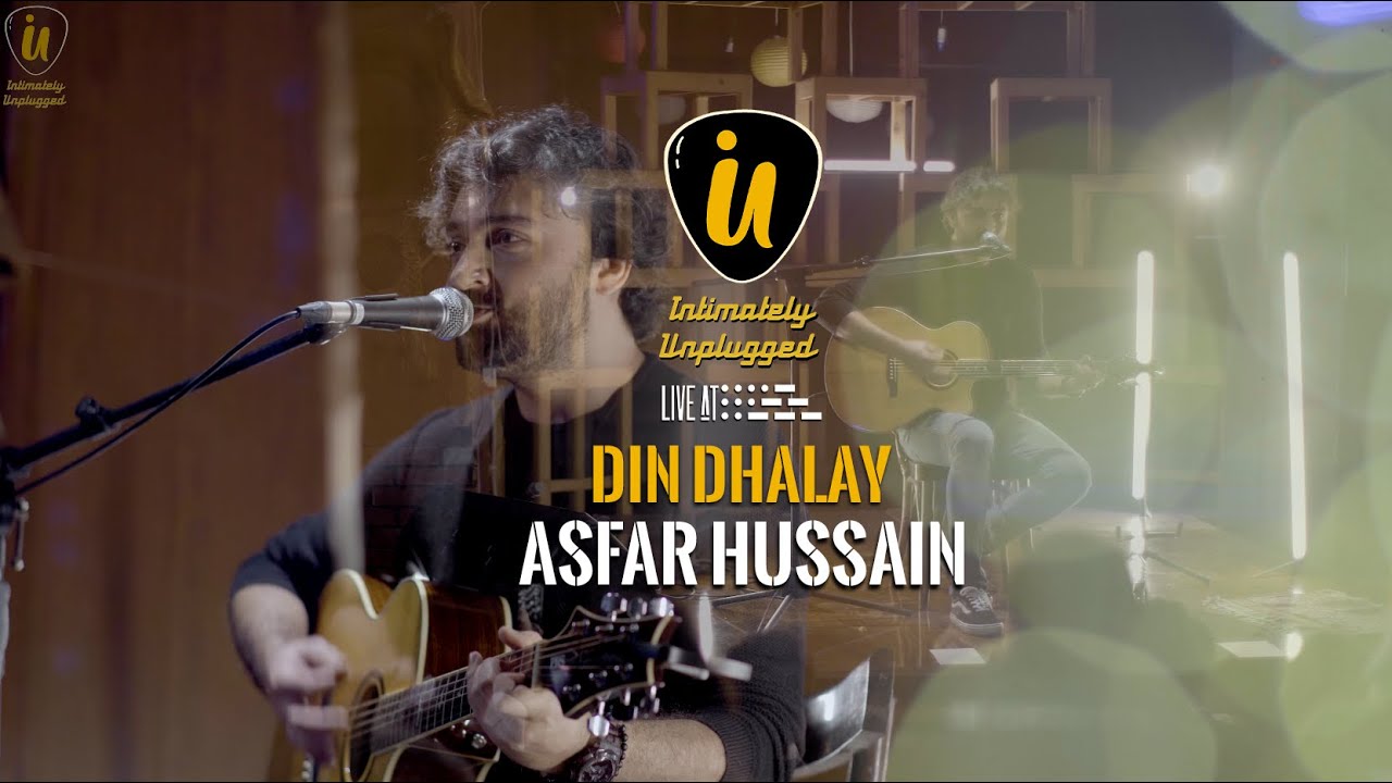 Asfar Hussain : Intimately Unplugged | Din Dhalay feat. the crowd Live at 432