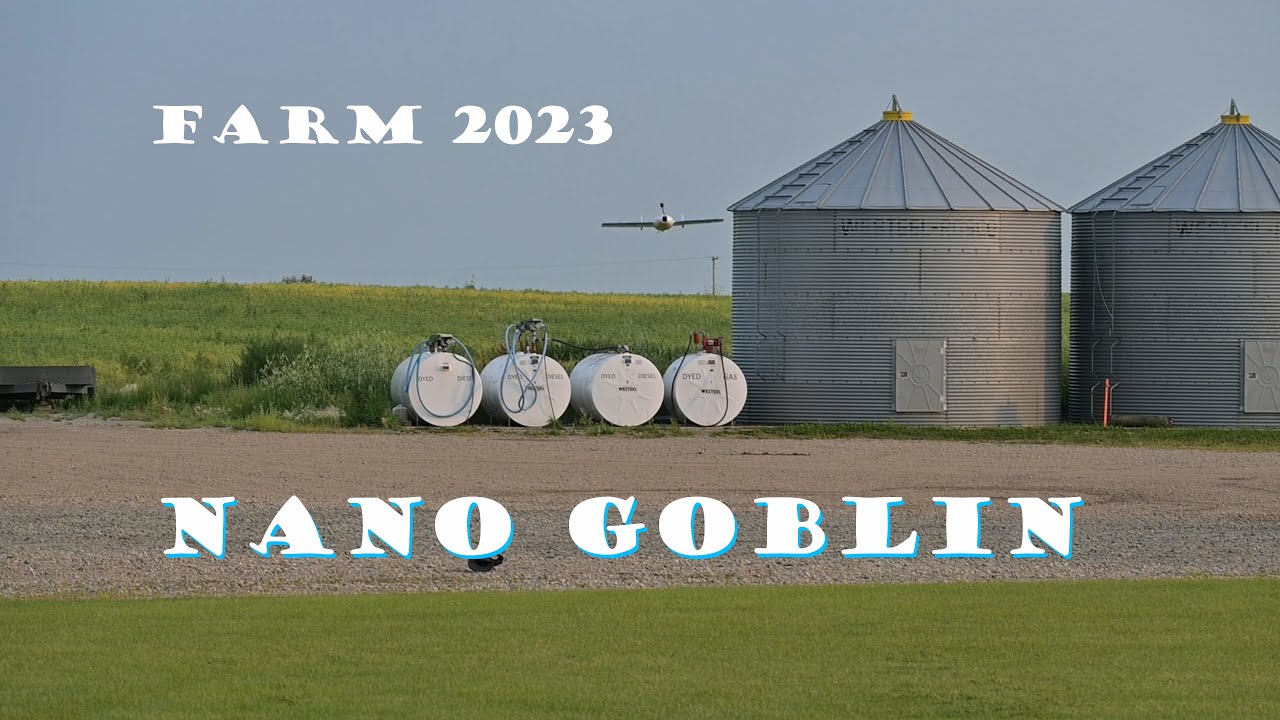 Farm 2023 - Nano Goblin - DJI O3