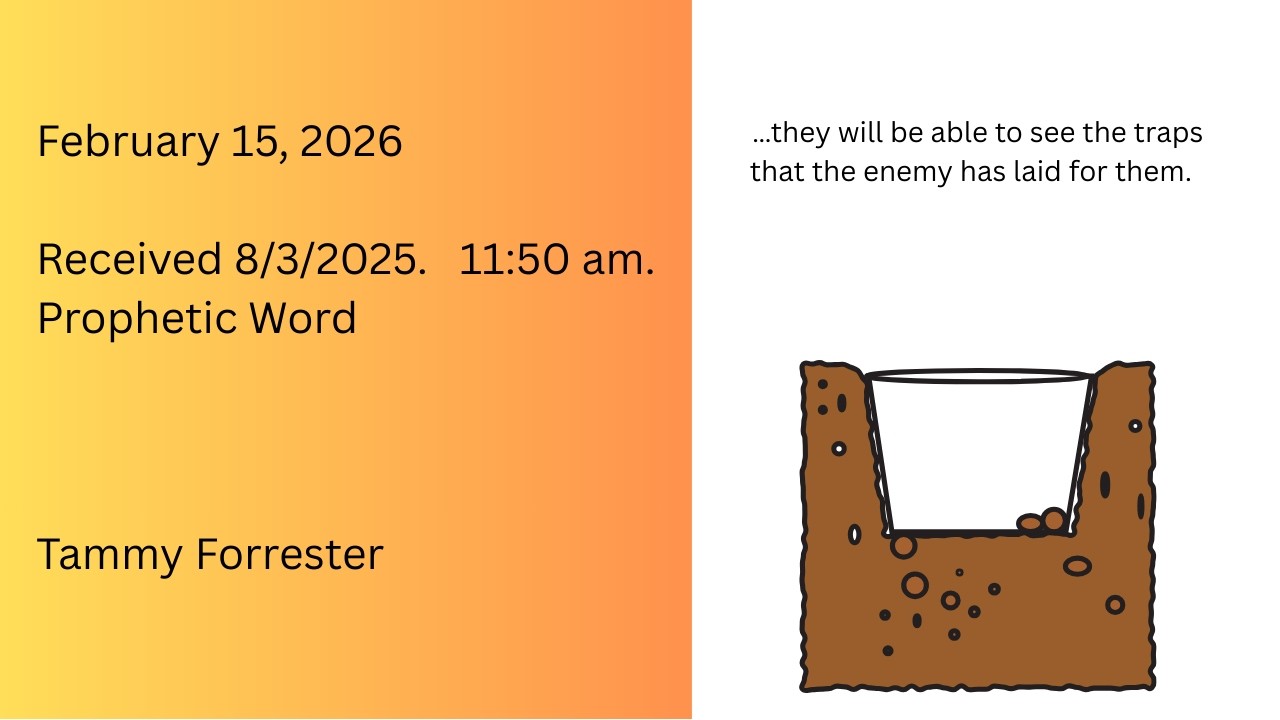 February 15, 2026 Prophetic Word