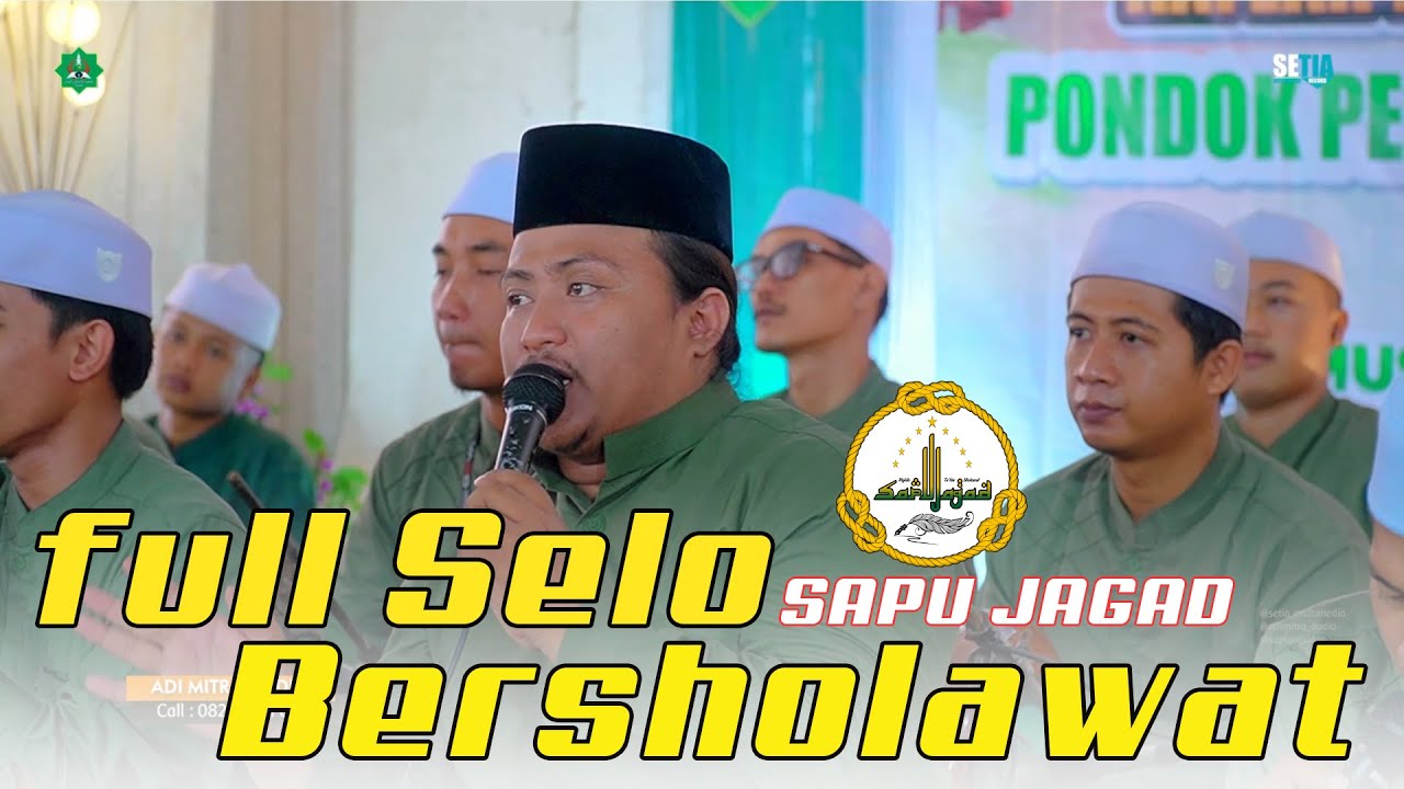 FULL SHOLAWAT  MAJELIS SHOLAWAT SAPU JAGAD ADIMITRA AUDIO