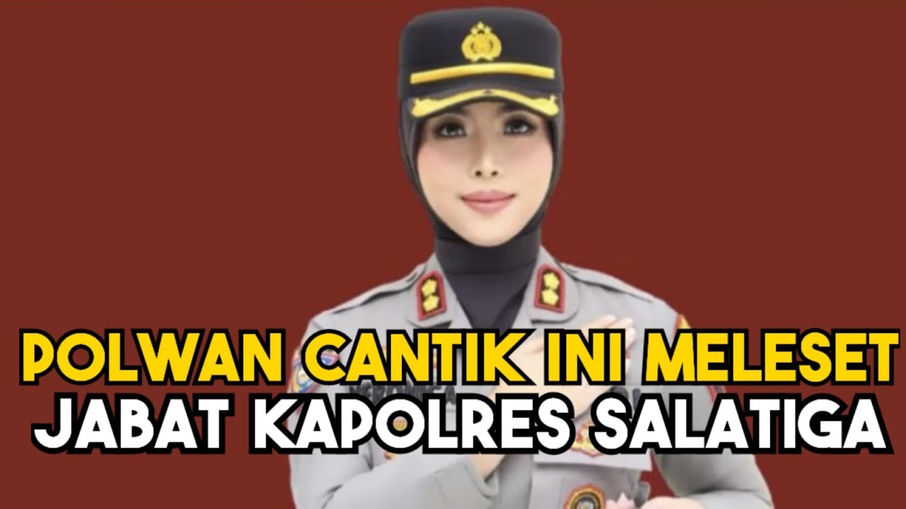 POLWAN CANTIK AKBP VERONICA MELESAT JABAT KAPOLRES SALATIGA