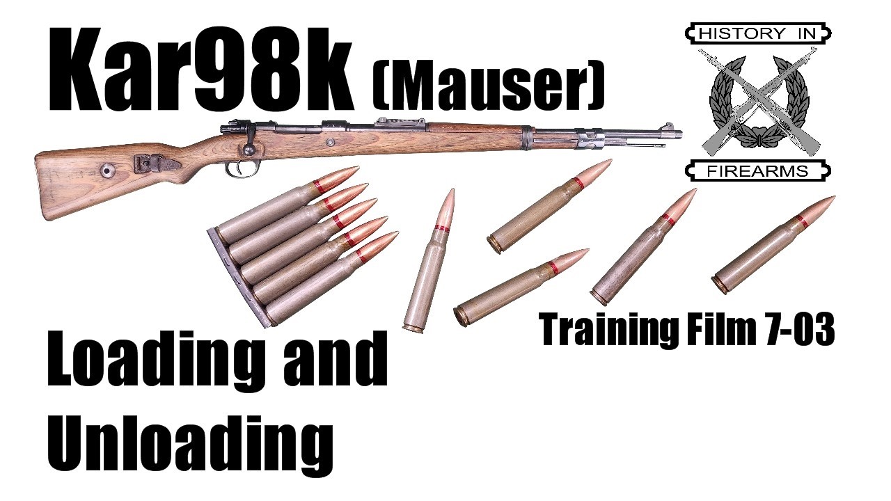 K98k Mauser Loading and Unloading (TF 7-03)