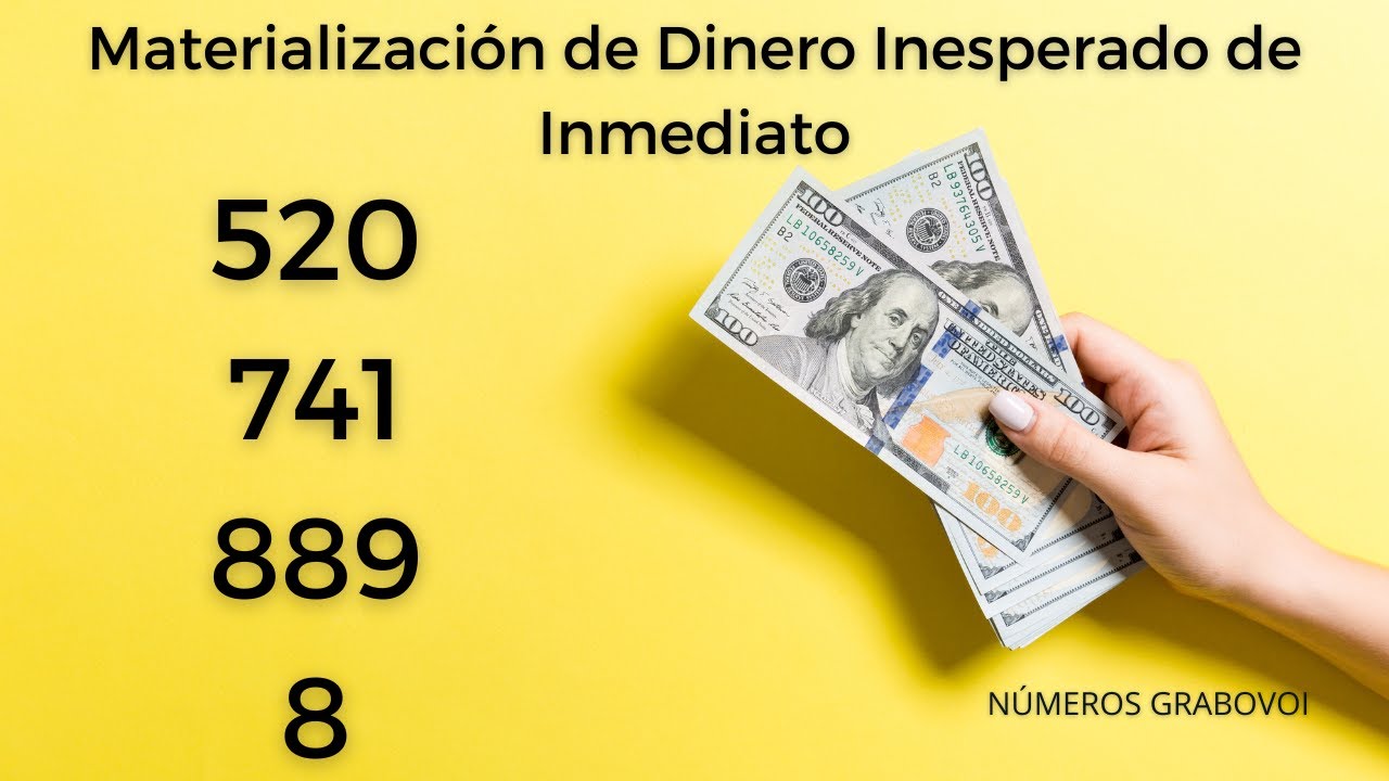 Materialización de Dinero Inesperado de Inmediato con los Numeros Grabovoi - 520 741 889 8