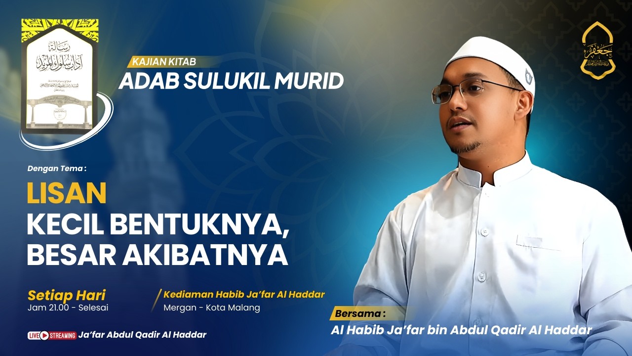 🔴[LIVE] Adab Sulukil Murid Eps.9 | Lisan Kecil Bentuknya, Besar Akibatnya