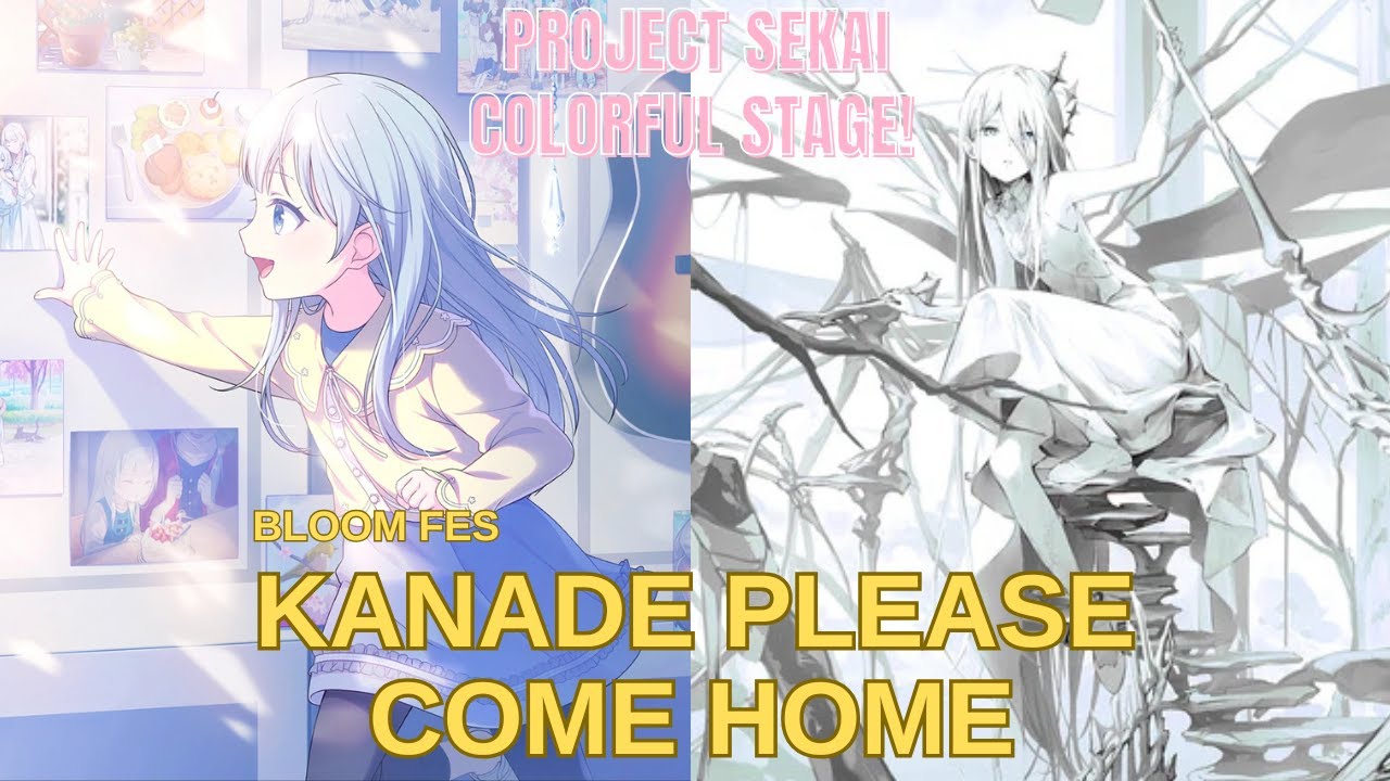 Pulling for Bloom Fes Kanade | Project Sekai EN
