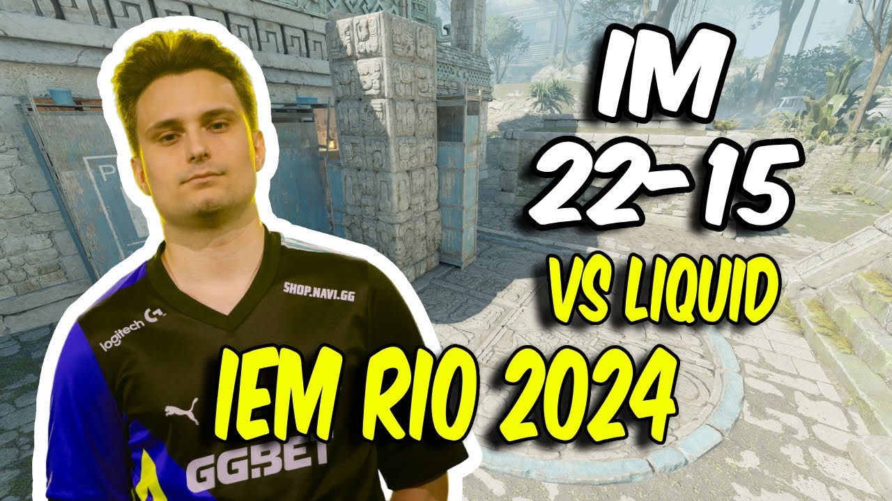 CS2 POV | NAVI iM (22/15) vs Liquid (Ancient) @ IEM Rio 2024