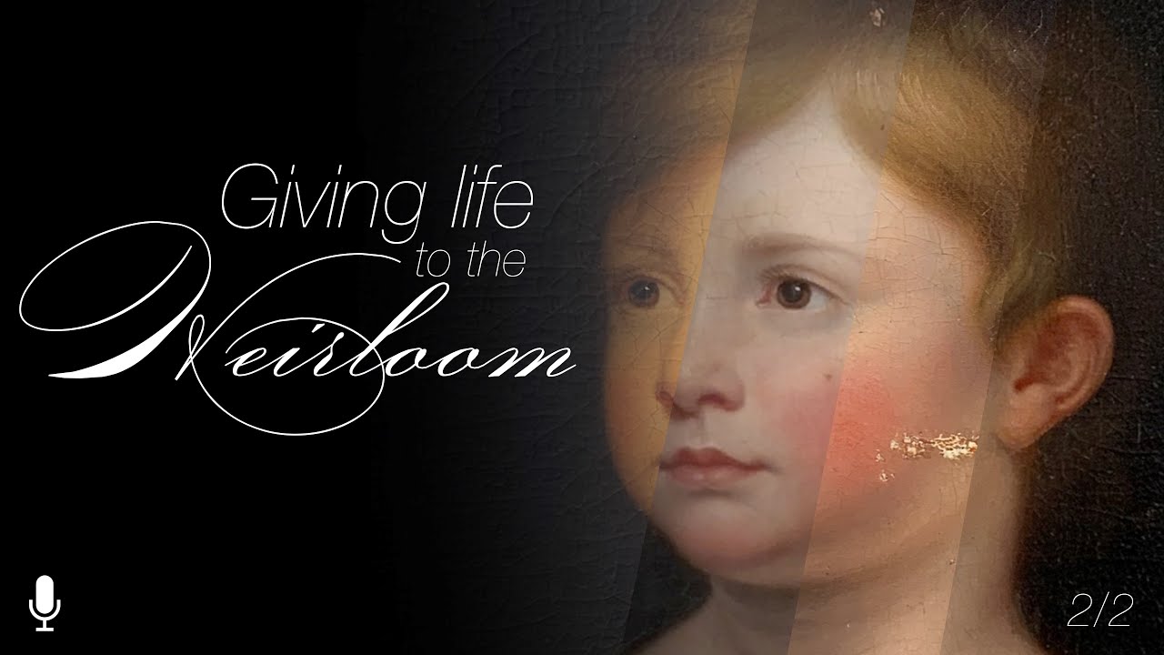 Giving Life to the Heirloom - Part 2 of 2