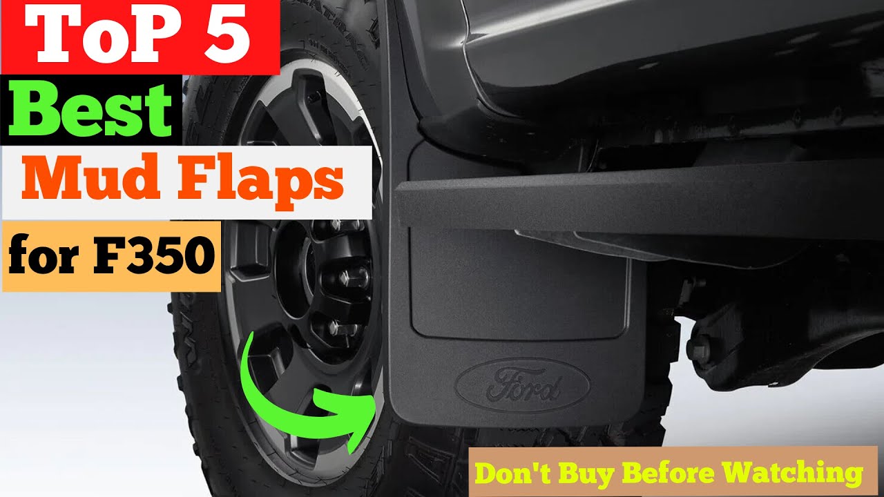 Top 5 Best Mud Flaps for F350 in 2025 | Ford F350 Mud Guards
