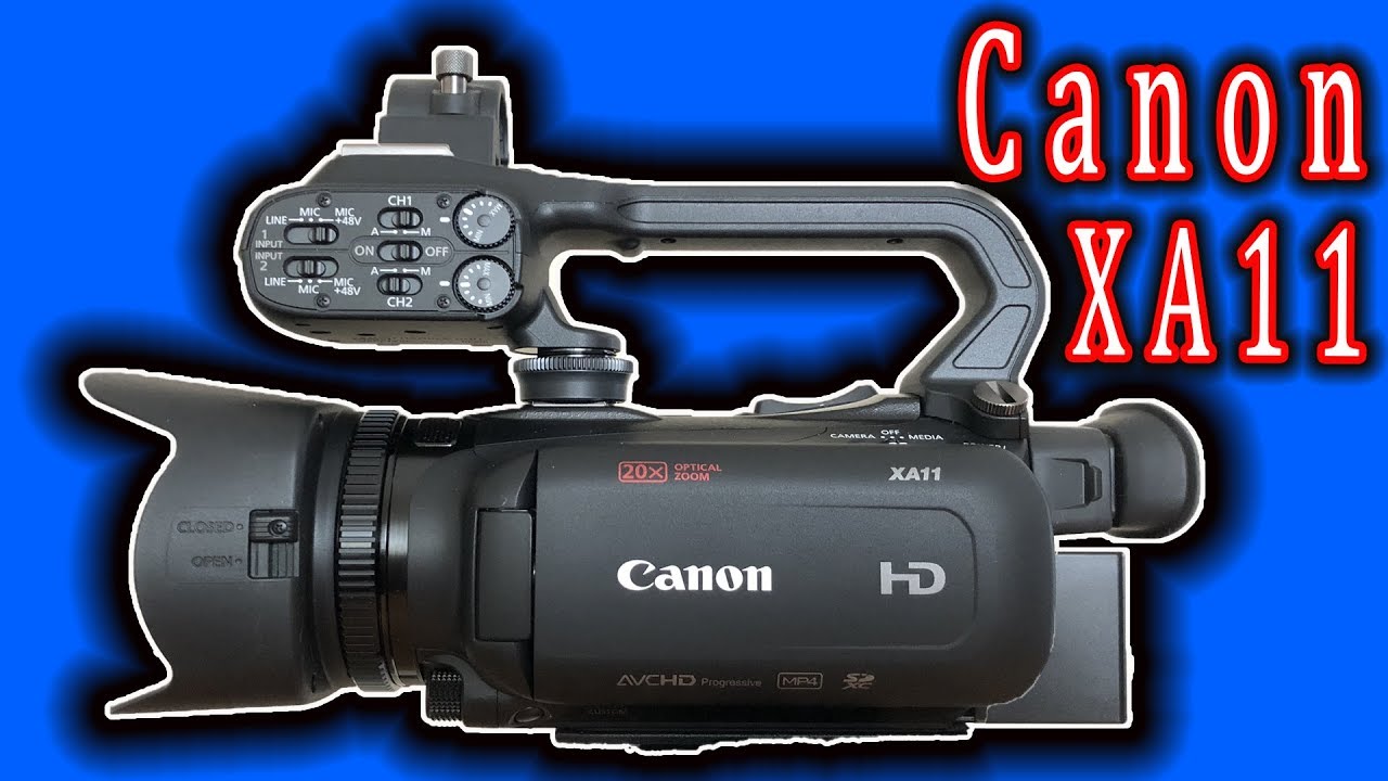 CANON VIXIA XA11 OVERVIEW