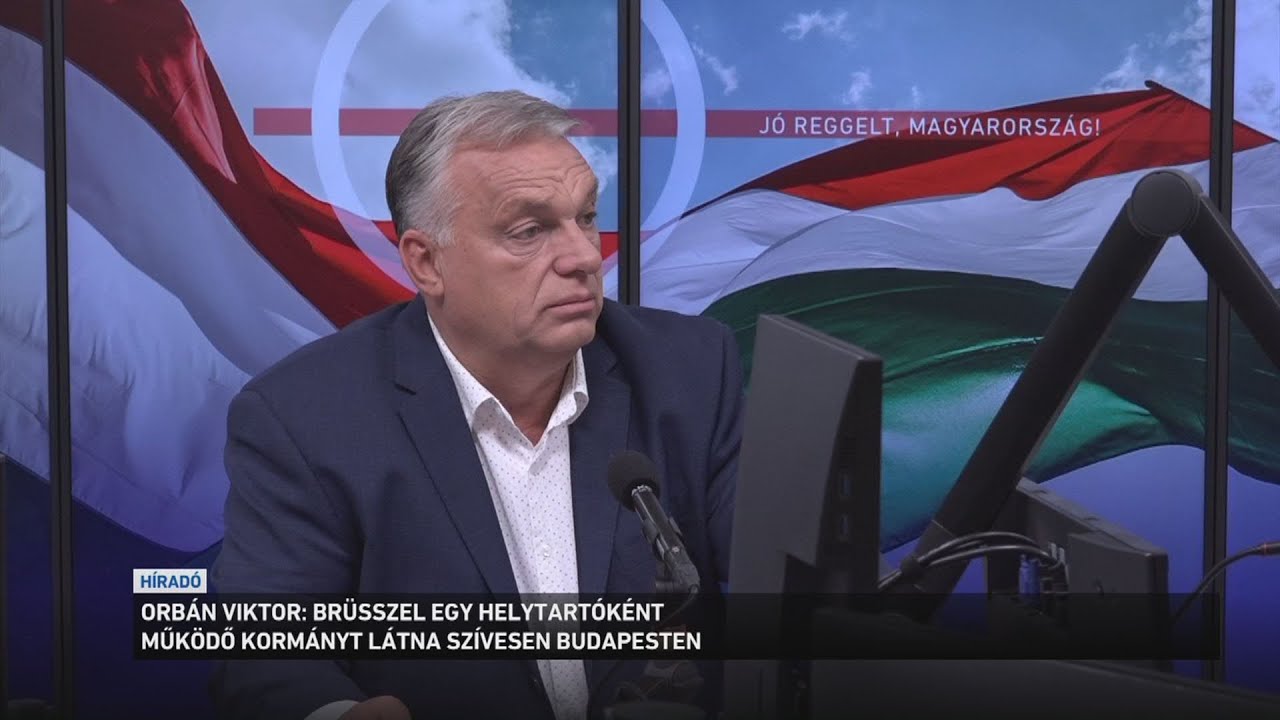 Brüsszel egy helytartóként működő kormányt látna szívesen Budapesten