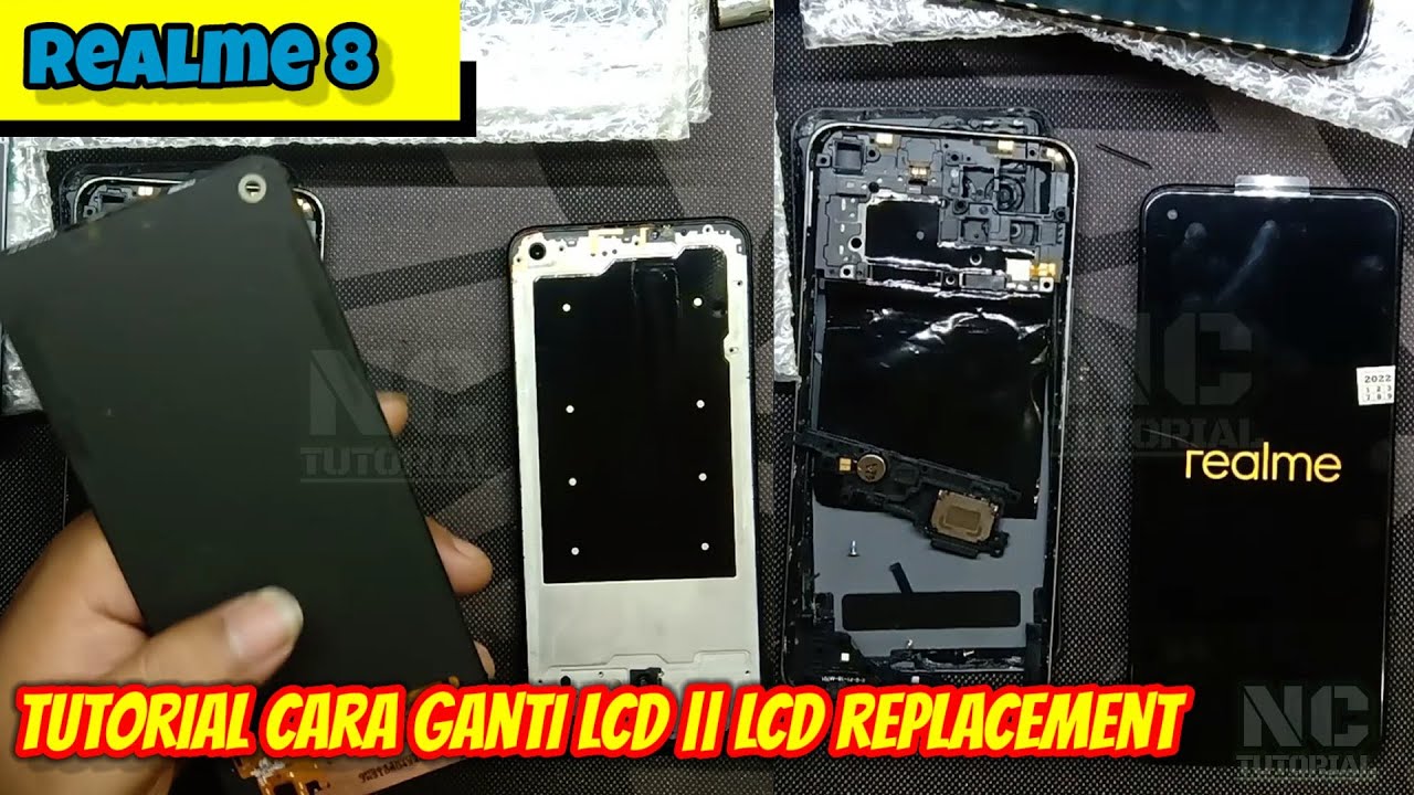 TUTORIAL CARA MENGGANTI LCD PADA HP REALME 8 || LCD REPLACEMENT