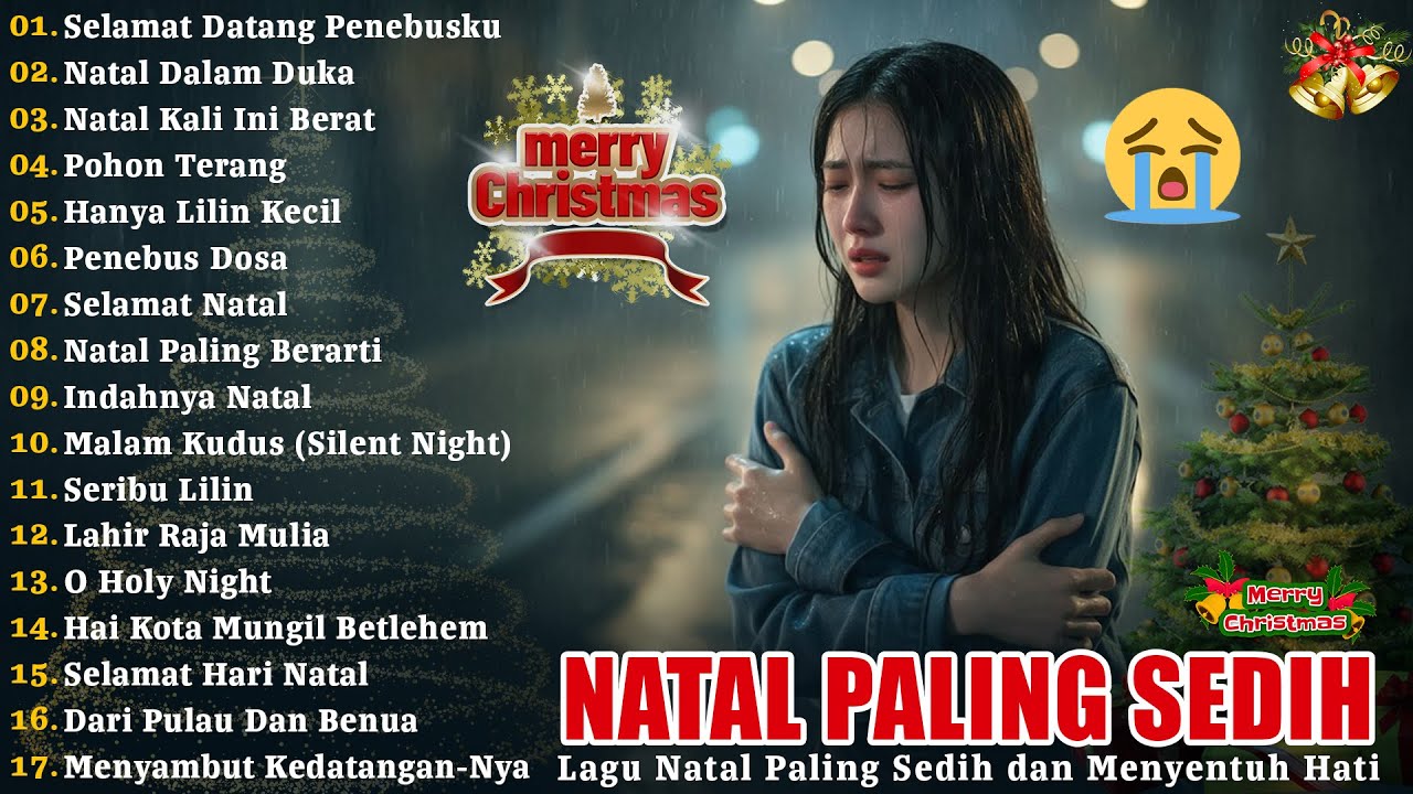 Lagu Natal Paling Sedih 