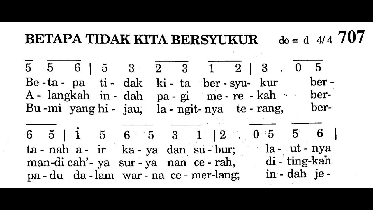 BETAPA TIDAK KITA BERSYUKUR | Puji Syukur No. 707 | Lagu Rohani Katolik