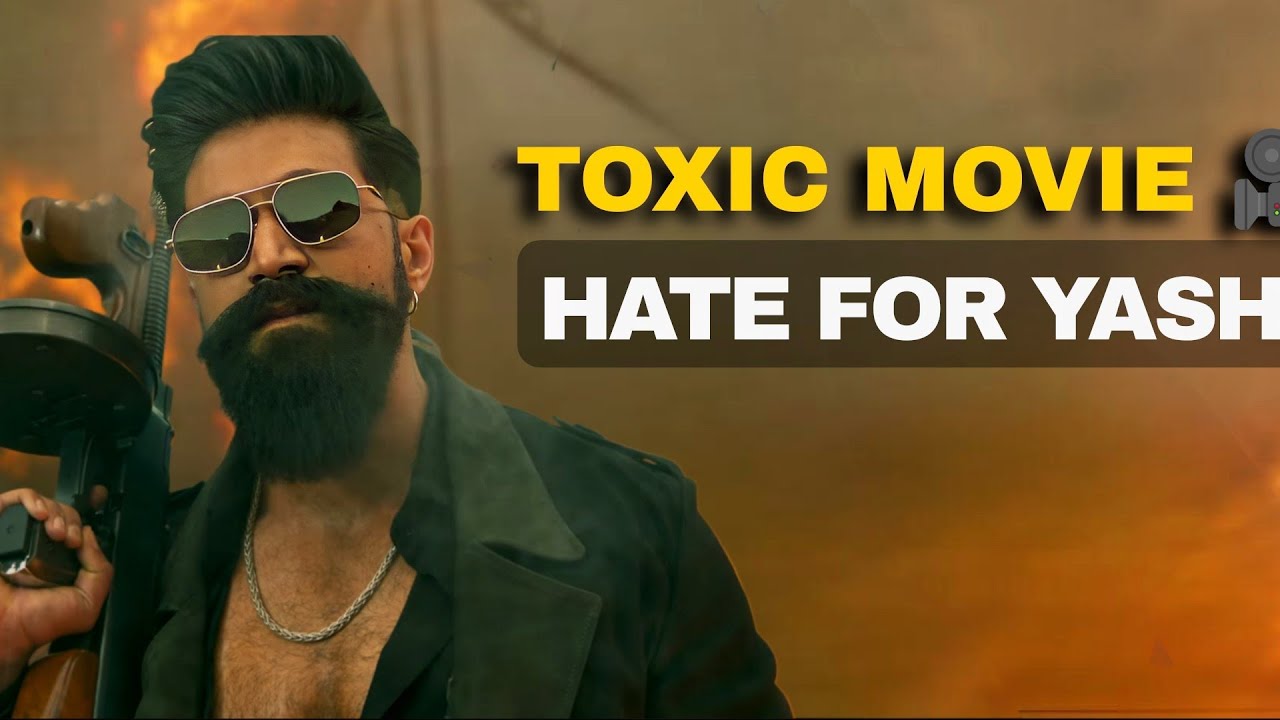 Toxic movie hate !! Yash carriear going to end now 