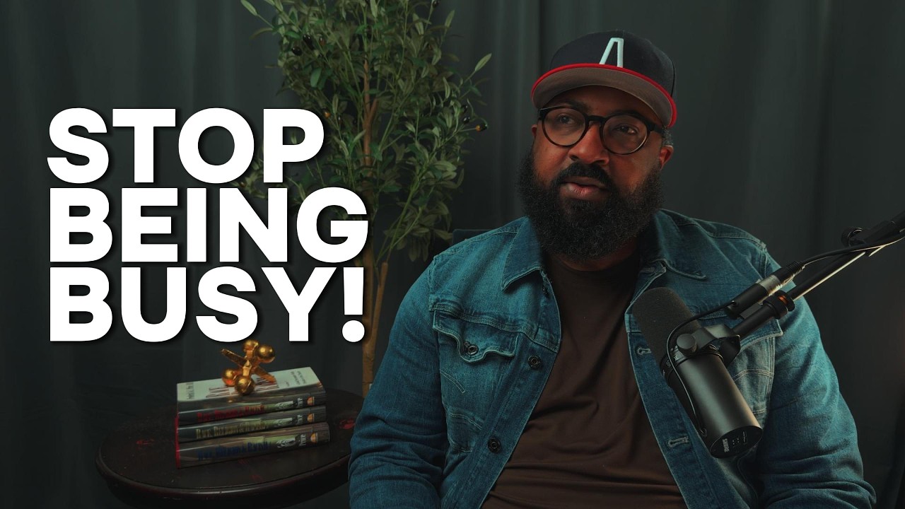 Episode 4 - Why Being Busy Is Actually Holding You Back