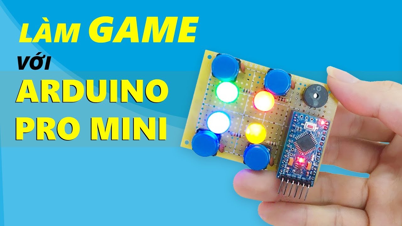 Chế Mạch Tr&ograve; Chơi Luyện Tr&iacute; Nhớ Simon Say - Arduino Pro Mini DIY Simon Says Game