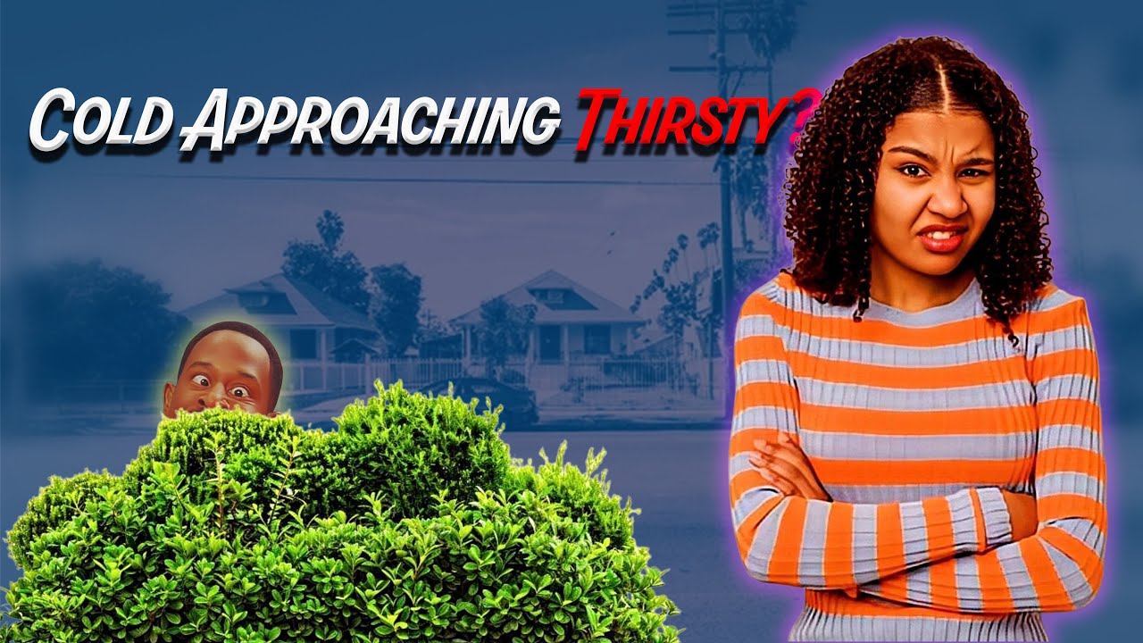 Is Cold Approaching Women Thirsty?