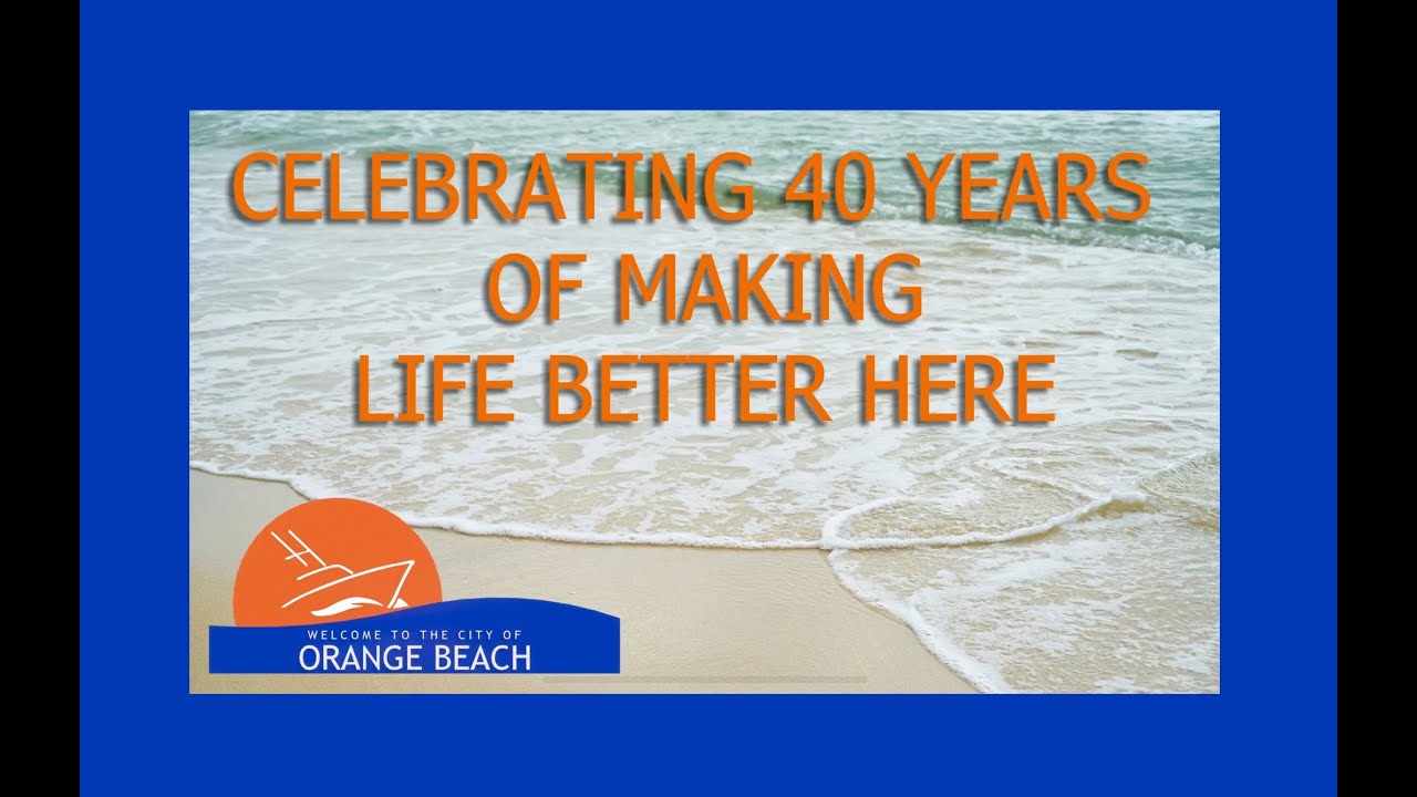 City of Orange Beach 40th Anniversary slideshow (1984-2024) for Town Hall