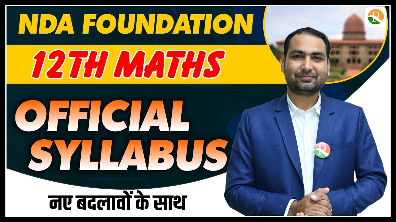 NDA Foundation Batch Course | NDA Maths Official Syllabus | NDA 2024 Official Syllabus | NDA 2024