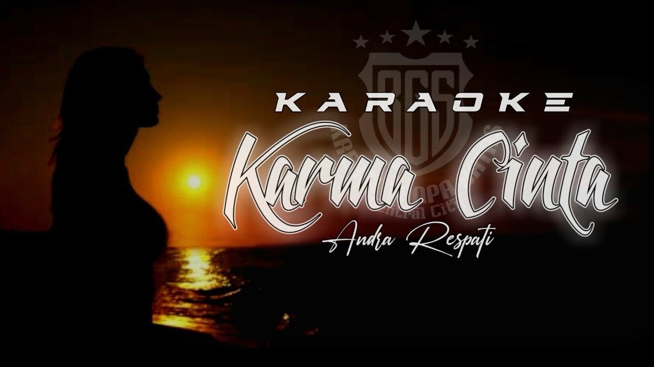 KARAOKE Karma Cinta - Andra Respati (Original Music)