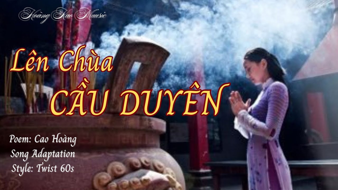BẢN TWIST VUI ĐẦU NĂM - LÊN CHÙA CẦU DUYÊN Thơ: Cao Hoàng #nhacxuan2026 #nhactetvuinhon